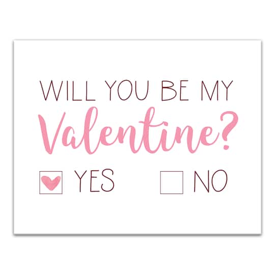 Be My Valentine Choice 11" x 14" Canvas Wall Art